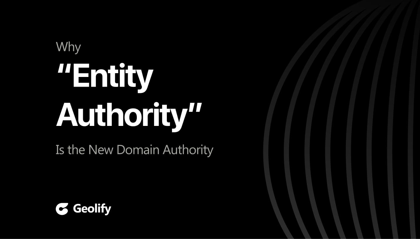 Why "Entity Authority" is the New Domain Authority (Enhanced with Case Study & Code)
