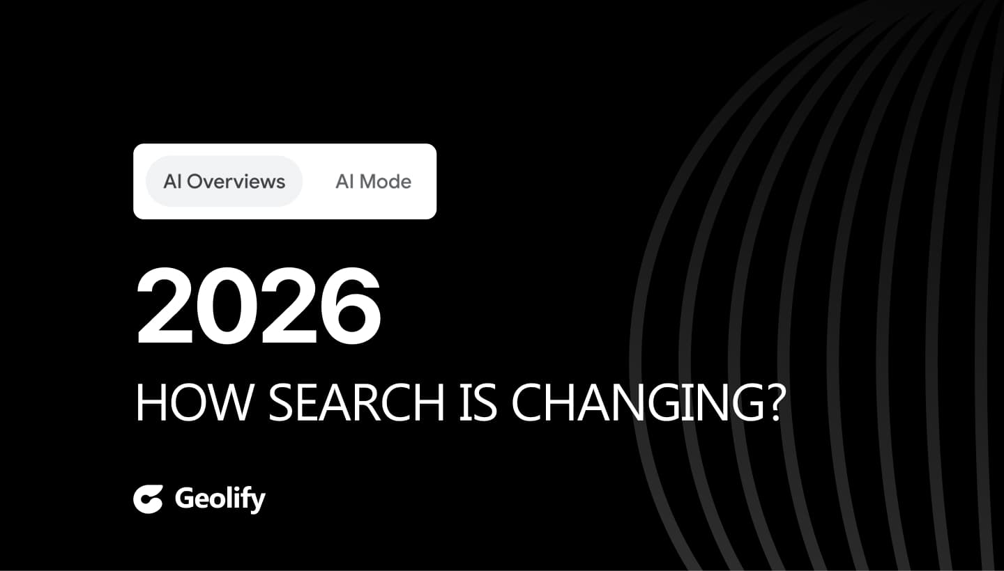 Google AI Overviews + AI Mode: How Search is Changing in 2026